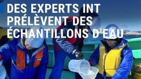 Japon : L’AIEA prélève des échantillons d’eau avec des experts de Chine, de Corée et de Suisse